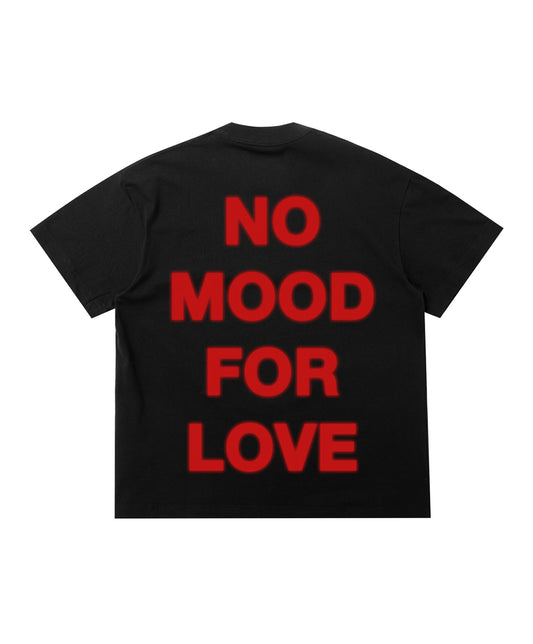 NO MOOD FOR LOVE [ black ]